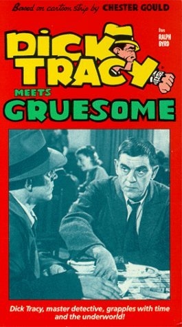 La locandina di Dick Tracy e Gruesome