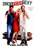 La locandina di Dead sexy - Bella da morire