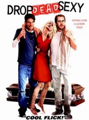 La locandina di Dead sexy - Bella da morire