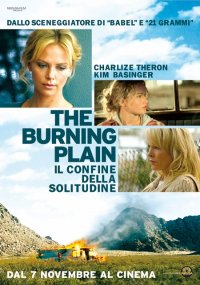 Locandina di The Burning Plain -  Il confine della solitudine