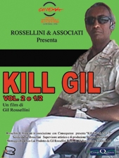 La locandina di Kill Gil (Vol. 2 e ½)