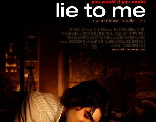 Lie To Me Film Lie To Me Film