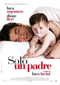 Locandina di Solo un padre