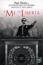 La locandina di A me la libertà