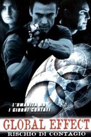 La locandina di Global Effect