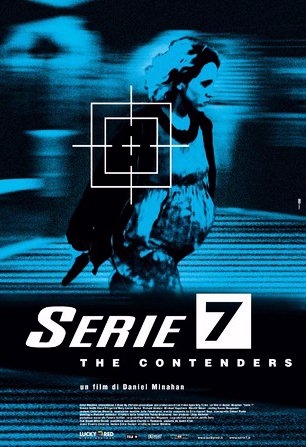 La locandina di Serie 7 - The Contenders