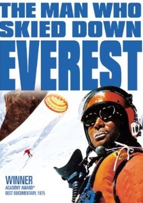 La locandina di The Man Who Skied Down Everest
