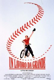 La locandina di Un lavoro da grande