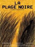 La locandina di La plage noire