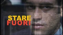 Stare fuori - Trailer