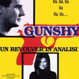 Locandina di Gun Shy - un revolver in analisi