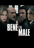 La locandina di Il bene e il male