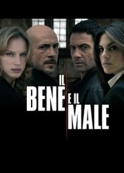 La locandina di Il bene e il male