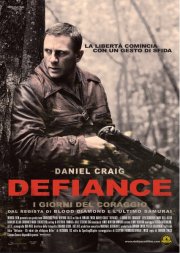 La locandina italiana di Defiance - I giorni del coraggio