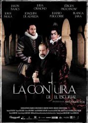 La locandina di La conjura de El escorial