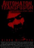 Locandina di Automaton Transfusion