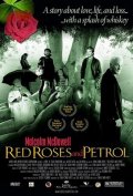 La locandina di Red Roses and Petrol