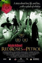 La locandina di Red Roses and Petrol