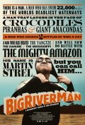 La locandina di Big River Man