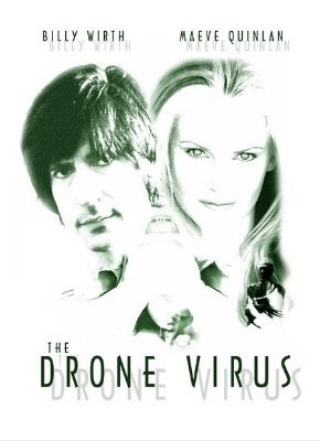 La locandina di The Drone Virus