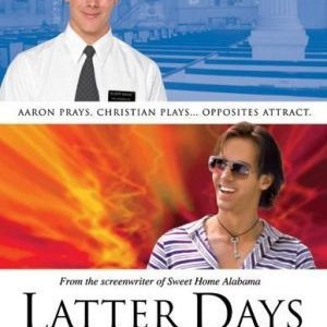 La locandina di Latter Days - Inguaribili romantici