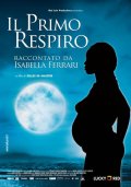 La locandina italiana de Il primo respiro