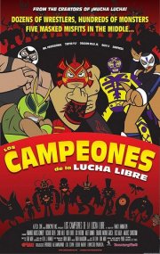 La locandina di Los Campeones de la lucha libre