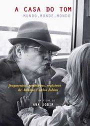 La locandina di A Casa Do Tom - Mundo, Monde, Mondo