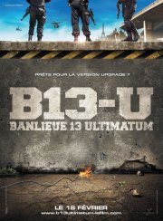 La locandina di Banlieue 13 - Ultimatum