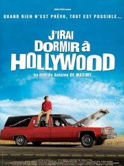La locandina di J'irai dormir à Hollywood