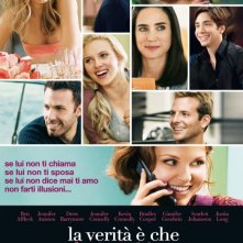 La locandina italiana del film La verità è che non gli piaci abbastanza