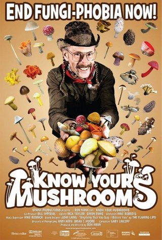 La locandina di Know Your Mushrooms