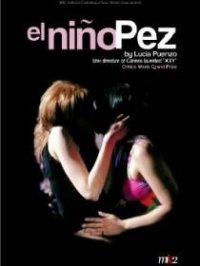 La locandina di El niño pez