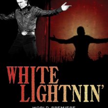 La locandina di White Lightnin'