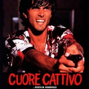 La locandina di Cuore cattivo
