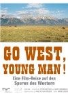 La locandina di Go West, Young Man