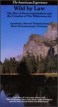 La locandina di Wild by Law
