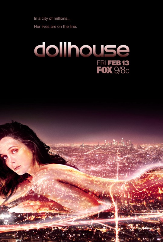 Un Poster Della Nuova Serie Tv Di Joss Whedon Dollhouse 104880