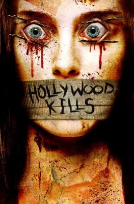 La locandina di Hollywood Kills