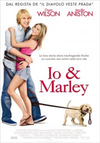 La locandina italiana di Io & Marley