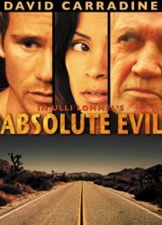 La locandina di Absolute Evil