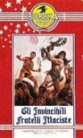 La locandina di Gli invincibili fratelli Maciste