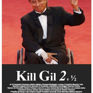 Locandina di Kill Gil (Vol. 2 e ½)