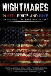 La locandina di Nightmares in Red, White and Blue