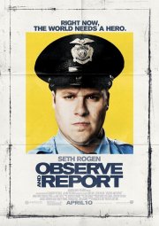 La locandina di Observe and Report
