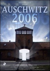 La locandina di Auschwitz 2006