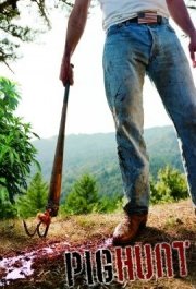 La locandina di Pig Hunt