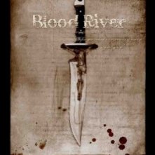 La locandina di Blood River