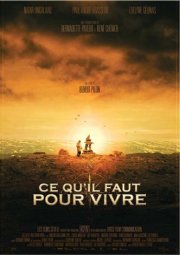 La locandina di Ce qu'il faut pour vivre