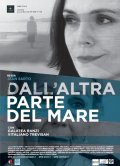 La locandina di Dall'altra parte del mare